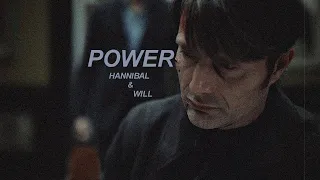 Hannibal & Will | You got power over me