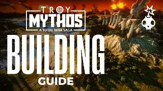 Building Guide | Campaign Tips Tricks Guide | Total War Troy