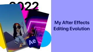 my after effects roblox editing evolution (2022-2023)