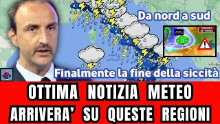 METEO ITALIA! FINALMENTE UN'OTTIMA NOTIZIA! ARRIVA SU QUESTE ZONE! CICLONE, GRANDI PIOGGE E FRESCO..