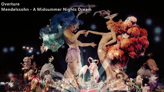 멘델스존 - 한여름 밤의 꿈 [클래식 명곡] Mendelssohn - A Midsummer Night's Dream Overture Op.21