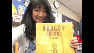 12. "Nobody Hugs a Cactus" by Carter Goodrich. Mrs. Farrell's Read Alouds and Projects