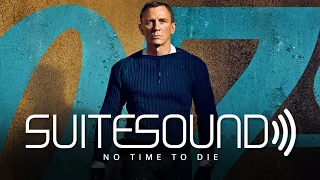 No Time to Die - Ultimate Soundtrack Suite