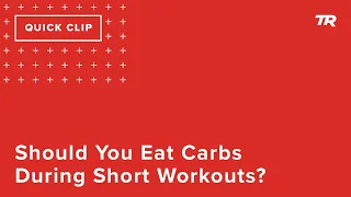 Should You Eat Carbs During Short Workouts? (Ask a Cycling Coach 292)