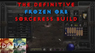 The DEFINITIVE Frozen Orb Sorceress Build Guide | Diablo 2 Resurrected