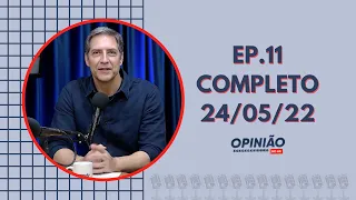 PodCast: Opinião no Ar (24/05/22) | Pressão no PSDB e Eleições