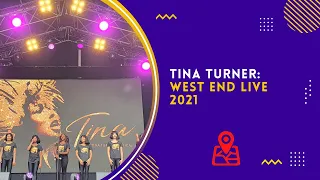 Tina- The Tina Turner Musical at West End Live 2021