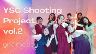 YSC Shooting Project vol.2 [girls medley/Me Against The Music- Freakum Dress ]