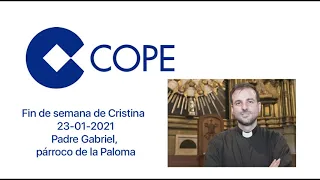 Entrevista en "Fin de semana de Cristina" COPE - Padre Gabriel, párroco de la Paloma (audio)