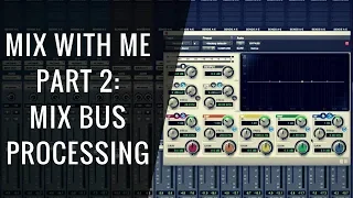 Mix With Me: Mix Buss Processing (Part 2 of 6) - RecordingRevolution.com