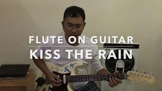 Flute on Guitar - Kiss the Rain (Yiruma)
