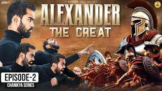 Chanakya Niti Episode 2 Telugu - Alexander The Great Vs Chanakya - Figuring Out By Jay