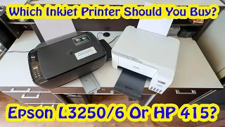 Inkjet All-In-One Printer Comparison | Epson L3250/6 vs HP Ink Tank Wireless 415