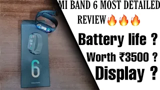 Mi band 6 - Most Detailed Review🔥🔥🔥 worth ₹3500?