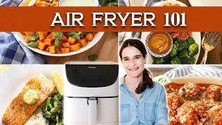 Air Fryer 101 | Beginners Guide & How to Use an Air Fryer