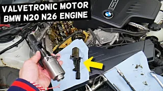 BMW N20 N26 VALVETRONIC MOTOR REPLACEMENT  N20 N26 320i 328i 520i 528i X1 X3 X4 420i 428i 125i 228i