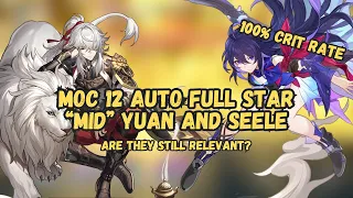 100% CR Seele and "Mid" Yuan Full Auto MOC 12 - Honkai Star Rail 2.1 - ARE THEY STILL RELEVANT?