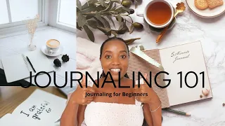 JOURNALING FOR BEGINNERS | HOW-TO GUIDE FOR JOURNALING | SELF-AWARENESS TIPS | Wangui Gathogo