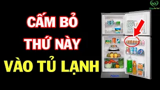 13 Thực Phẩm Ngày Tết Để Tủ Lạnh CỰC ĐỘC, Hại Cả Nhà Mắc UNG THƯ, Suy Gan Thận