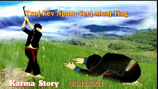 Txoj Kev Npam Muaj Tiag. 23-12-2021.