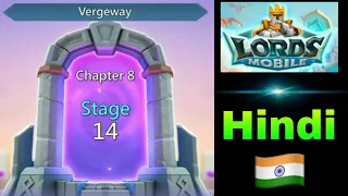Lords Mobile Vergeway Chapter 8 Stage 14 | Lords Mobile Vergeway chapter 8 | Lords Mobile