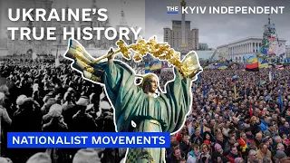 How nationalist movements paved Ukraine’s way to freedom