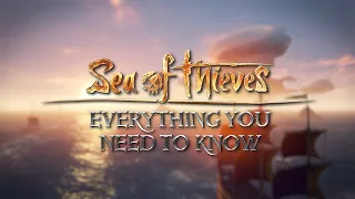 Everything You Need to Know About Sea of Thieves in 2020