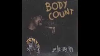 BODY COUNT'S IN THE HOUSE LIVE L A  93