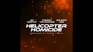 Jay Worthy x Harry Fraud x Conway The Machine - HELICOPTER HOMICIDE Ft. Big Body Bes [Visualizer]