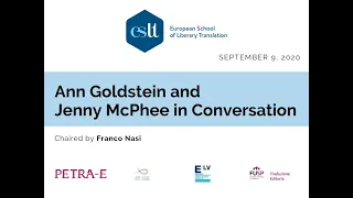 European School of Literary Translation - Ann Goldstein and Jenny McPhee in conversation