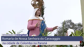 Romaria de Nossa Senhora do Caravaggio na cidade de Colombo no Paraná