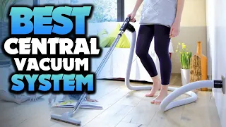 What's The Best Central Vacuum System (2022)? The Definitive Guide!
