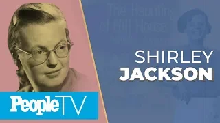 Shirley Jackson's Story As 'The Haunting Of Hill House' Writer & More | #SeeHer Story | PeopleTV