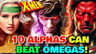 Top 10 Alpha Level Mutants Who Can Beat Omega Level Mutants If They Want – Explored