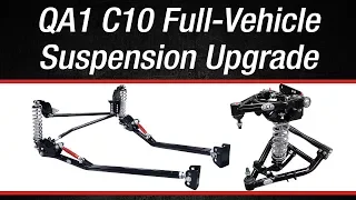 QA1 C10 Full Vehicle Suspension Upgrade