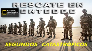 Nat Geo Segundos Catastróficos: Operación Trueno Rescate en Entebbe HD Latino.