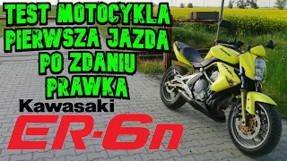 🏍️ KAWASAKI ER-6n TEST OPINIA pierwsza jazda po zdaniu prawka kat.A + wycieczka krajoznawcza XD MikO