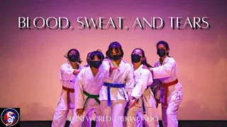 [Taekwondo ver.] BTS (방탄소년단) '피 땀 눈물 (Blood Sweat & Tears)' - Illini World Taekwondo UIUC