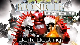 BIONICLE Legends #2: Dark Destiny [Full Audiobook]