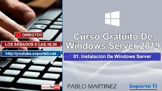 01. Instalación - Curso de Windows Server 2019
