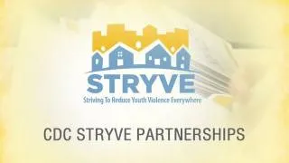 CDC STRYVE Partnerships