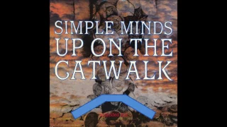 Up On The Catwalk (Extended Version) by Simple Minds