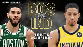 Boston Celtics vs Indiana Pacers Full Game Highlights | Feb 23 | 2023 NBA Season