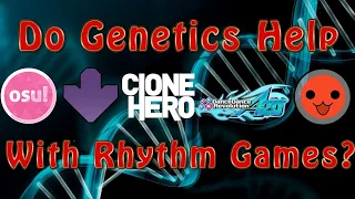 Do Genetics Help With Rhythm Games?