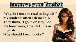 Why You Must Read📖 | Graded Reader | Improve Your English | Learn English Speaking