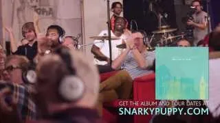 Snarky Puppy - Sleeper (We Like It Here)