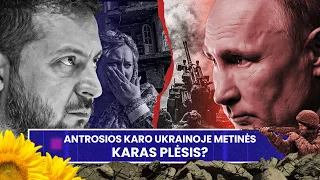 SPECIALI LAIDA: ANTROSIOS rusijos KARO UKRAINOJE metinės | KARAS plėsis? | ANUŠAUSKAS | MILIŪTĖ