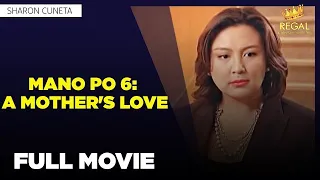 MANO PO 6 A MOTHER'S LOVE: Sharon Cuneta, Zsa Zsa Padilla & Christopher de Leon | Full Movie