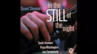 Grant Stewart Quartet - Autumn in New York (2007 Sharp Nine)