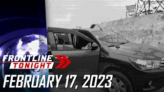 FRONTLINE TONIGHT LIVESTREAM | February 17, 2023